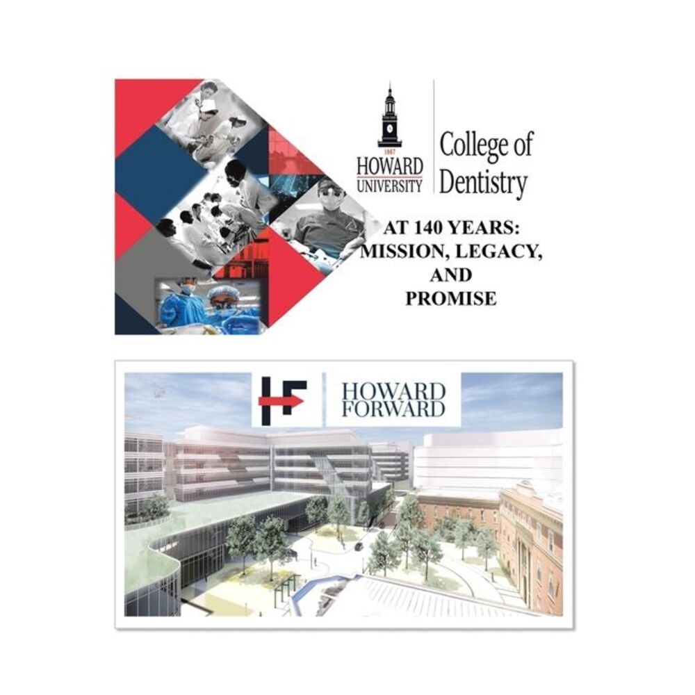 Howard University College of Dentistry at 140 Years: Mission, Legacy, and Promis